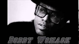 Bobby Womack = I Wish He Didn&#39;t Trust Me So Much