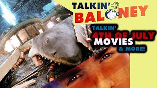 Talkin' Independence Day Movies and the Fourth