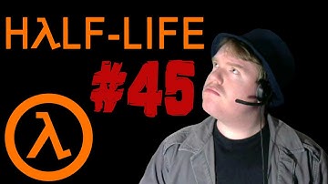 Half-Life - Part 45 - THE END!