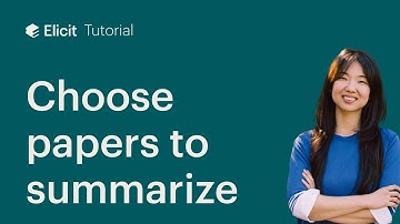 Choose papers to summarize in Elicit Notebooks