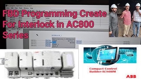 FBD Programming Create For Interlock in ABB Software Compact Control Builder AC800 Series