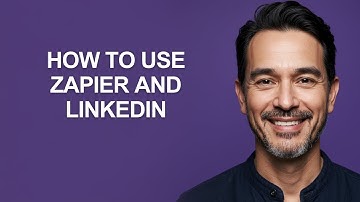 How to Use Zapier and Linkedin - KevinHowTo