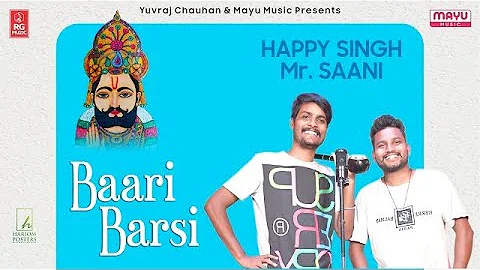 Baari Barsi   Happy Singh   Mr  Saani   Mayu Music  New Baba Ramdev Ji DJ Song 2022 #tranding