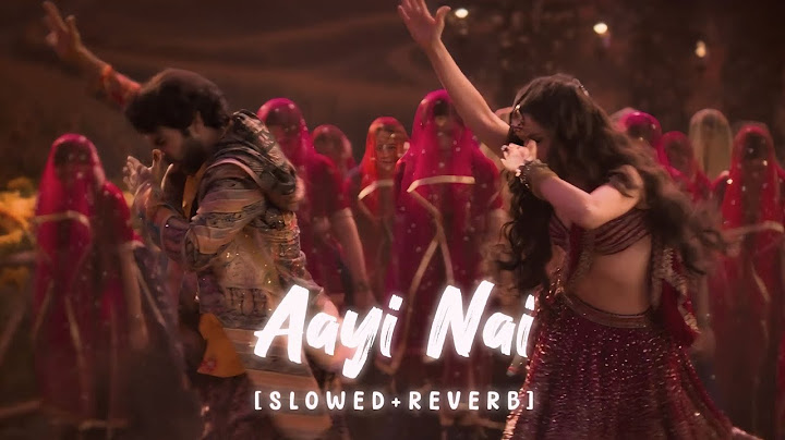 Stree 2 - Aayi Nai [Slowed+Reverb]