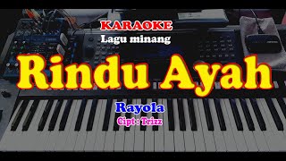 Lagu Minang - RINDU AYAH  - KARAOKE