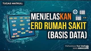 [TUGAS] Perancangan ERD Rumah Sakit - Basis Data - 058002865 Nur Usshofa