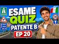 Ep 20 – Quiz Patente B 2026 – 30 Domande con Spiegazioni chiare