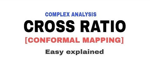 Cross ratio in complex analysis 🔥