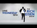 The Rich Eisen Show | Wednesday, June 10th, 2020