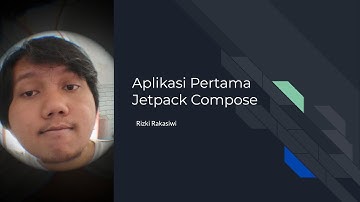Tutorial Dasar pemrograman Android Menggunakan Jetpack Compose - Part 1