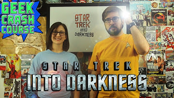 Star Trek Into Darkness Primer - Basics, Need to Know, Fun Facts and More from Geek Crash Course