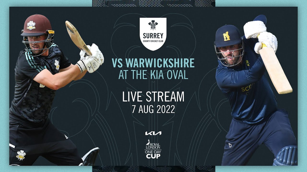 Surrey v Warwickshire Live Stream