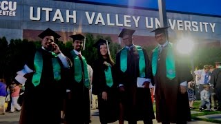 OUR DAY! Utah Valley University... Class 2017