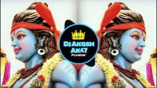 Agar Chua Mandir(Nashik Dhol Mix By Dj Akash Ak47)Part 2🚩