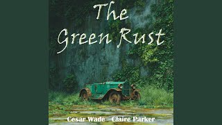 The Green Rust (Male Version)