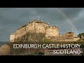 Edinburgh Castle History | Edinburgh, Scotland | 4K