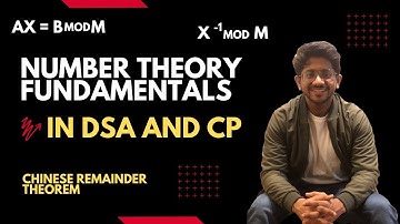 Modulo Inverses, Linear Congruence and Chinese remainder theorem by first principles | Number Theory