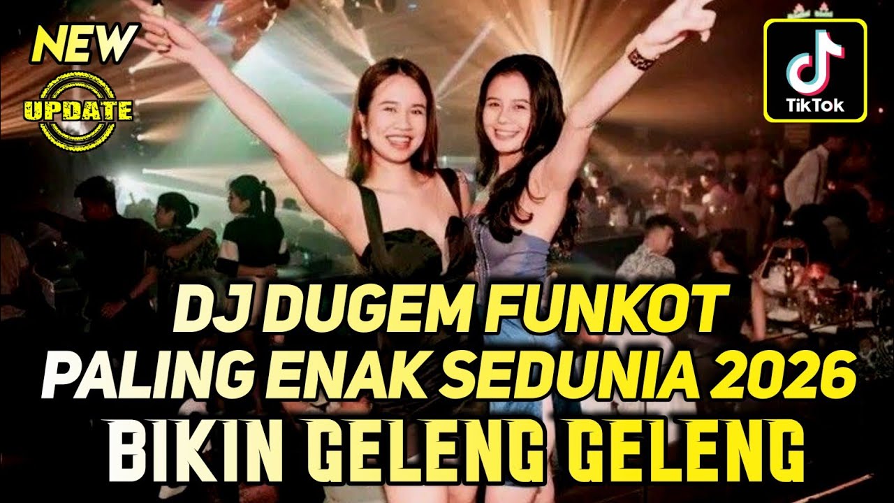 DJ DUGEM FUNKOT FULL BASS PALING ENAK SEDUNIA 2026 ❗ DJ Remix viral terbaru full kencang