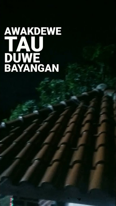 Mendung tanpo udan - story wa 30 detik