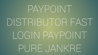 Paypoint distributor I'd kise le paypoint distributor fast login screenshot 3