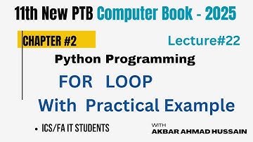 For Loop in Python Explained in Urdu | 11th Class ICS Computer Science | FA IT New PTB Book 2025