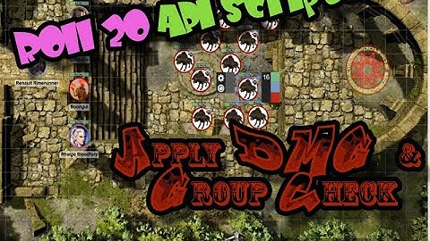 Roll20 API scripts  (Apply Damage and Group Check)