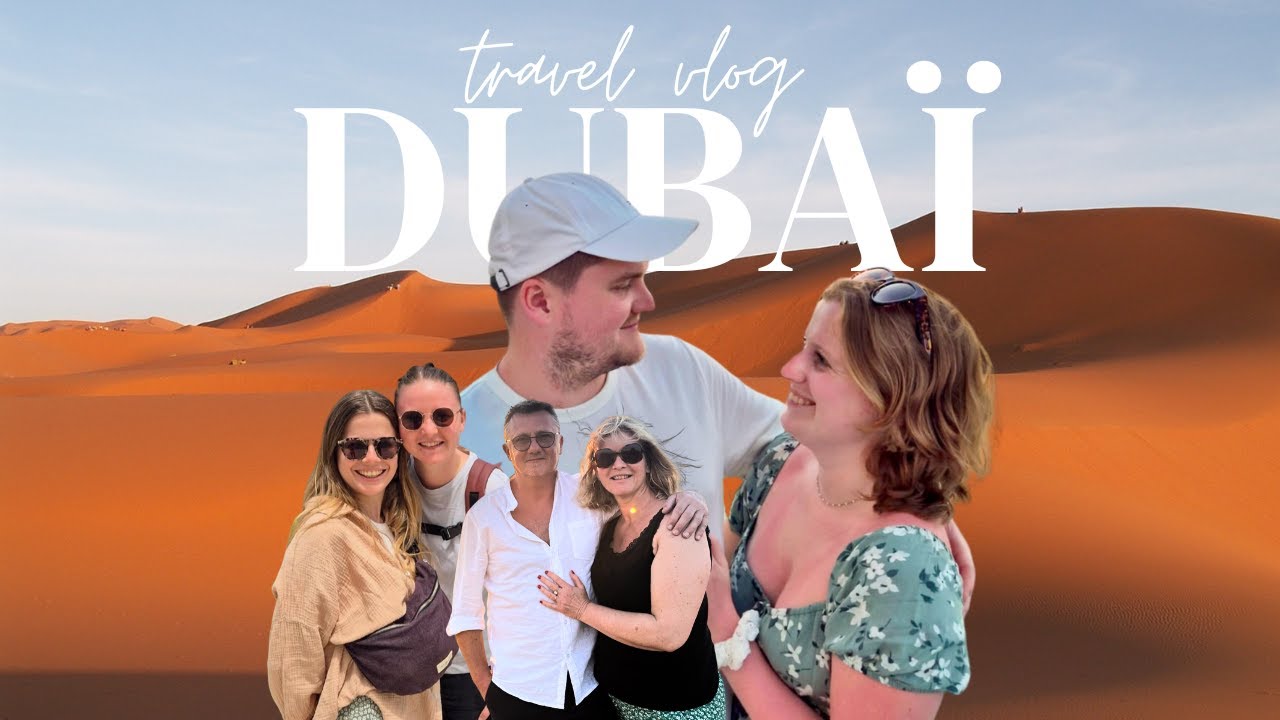 DUBAÏ : 1 semaine de démesure dans les Emirats  🇦🇪