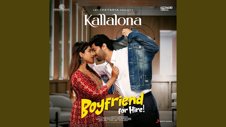 Kallalona (From "Boyfriend for Hire")