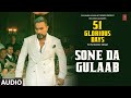 SONE DA GULAAB (Audio): YO YO HONEY SINGH | 51 GLORIOUS DAYS