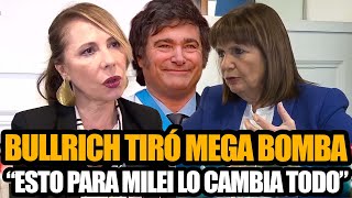 PATRICIA BULLRICH TIRÓ MEGA BOMBA CON LAURA DI MARCO 'ESTO PARA MILEI LO CAMBIA TODO...'