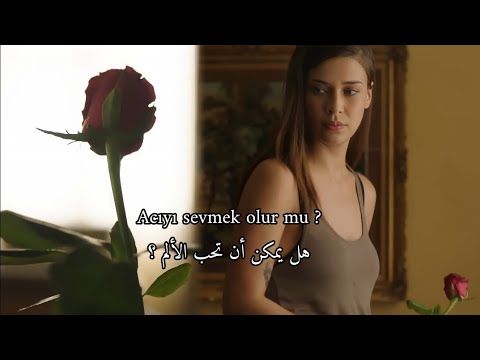 أغنية مسلسل لتاتي الحياة كما تشاء الحلقة 8 مترجمة  Gelsin Hayat Bildiği Gibi -  Acıyı Sevmek Olur Mu