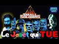 Arkeo toys small soldiers un jouet mortel 