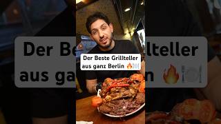 Der Beste Grillteller aus ganz Berlin 🔥🍽️