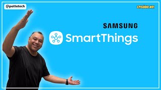 CHANNEL CHANGES! SAMSUNG SMARTTHINGS! DISCOVER EVERYTHING ABOUT THE SYSTEM AND WHY IT'S WORTH IT!...