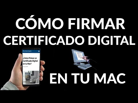 Cómo Firmar un Certificado Digital en Mac