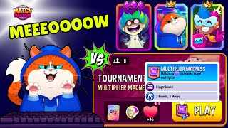 MIXY MEOW TOURNAMENT! 8 players Multiplier Madness + Super Sized | Match Masters New Booster