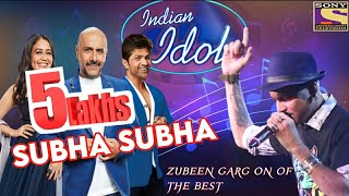 Video thumbnail of "Subha Subha l Zubeen Garg | Neha kakkar | Himesh Reshammiya | Indiandol 2021"