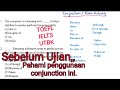 Conjunctions untuk TOEFL,IELTS, SBMPTN (Soal & Pembahasan)