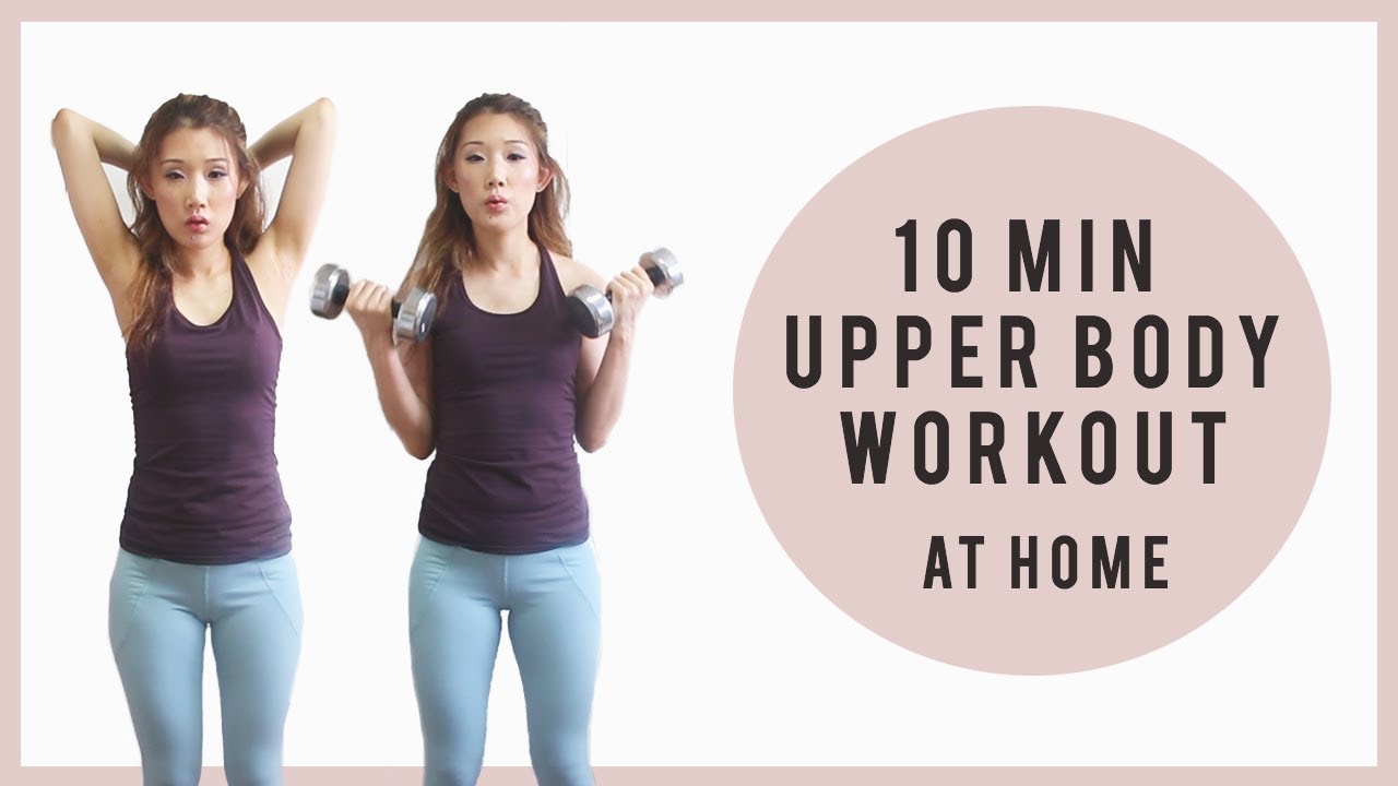 10 MIN FULL UPPER BODY WORKOUT // AT HOME - YouTube