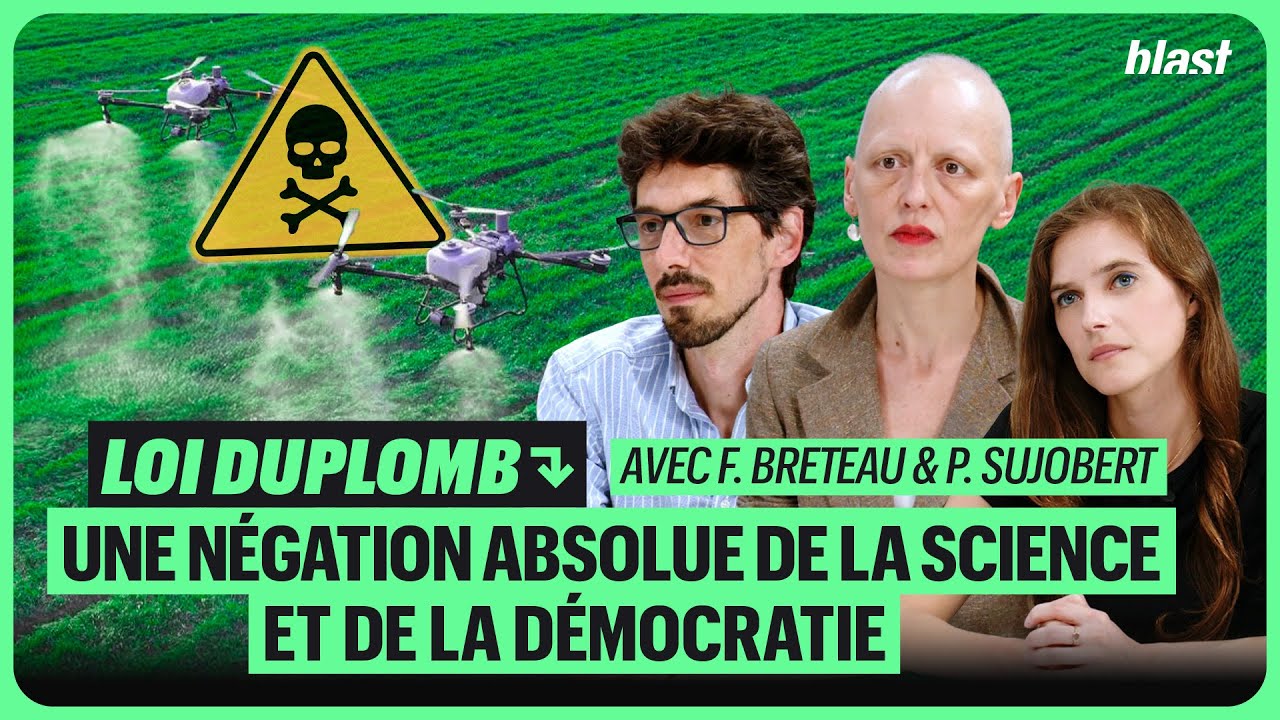 LOI DUPLOMB : UNE NÉGATION ABSOLUE DE LA SCIENCE ET DE LA DÉMOCRATIE