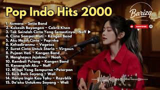 Pop Indo Hits Th 2000 An  Cover By Barizq 