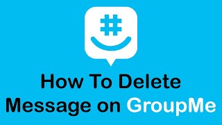 How To Delete Messages on GroupMe | Delete Chats in GroupMe App (2022)