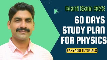 60 Days Study Plan For Physics | Board Exam 2023 | Sahyadri Tutorials I