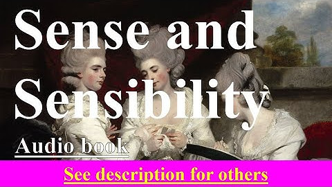 Audio Book with SCROLLING TEXTS - Sense and Sensibility