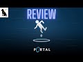 Portal Review