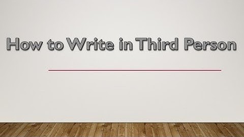 How to Write in Third Person