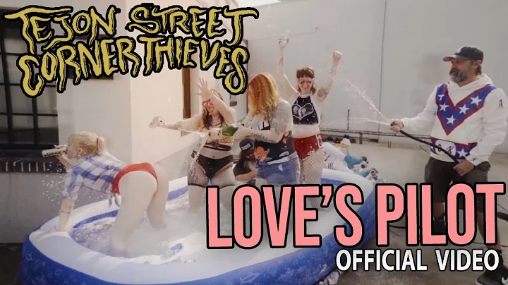 Tejon Street Corner Thieves - Love's Pilot (Official Music Video)