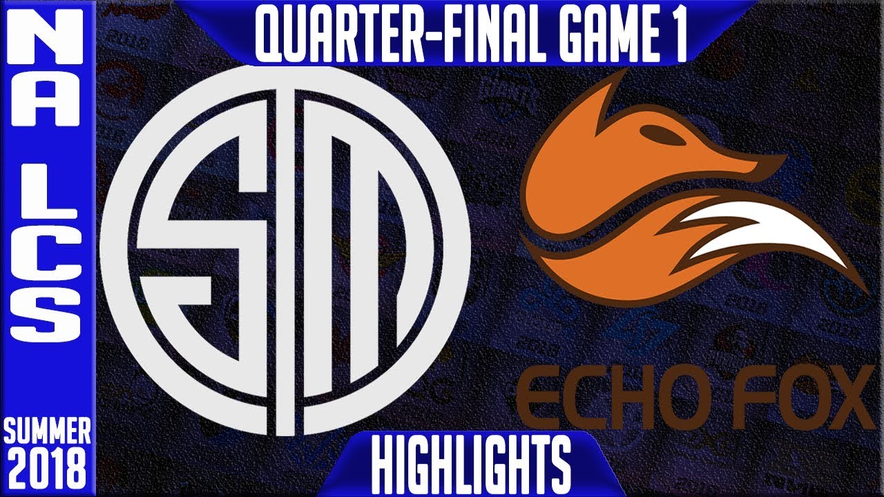 TSM vs FOX Highlights Game 1 | NA LCS Playoffs Quarter-final Summer 2018 | Team Solomid vs Echo Fox