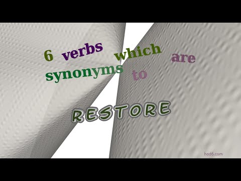 restore - restore के 9 पर्यायवाची क्रिया शब्द (वाक्य उदाहरण)