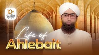 LIVE: Life of Ahlebait | Muharram Ul Haram Special 2026 | 10th Muharram 2026